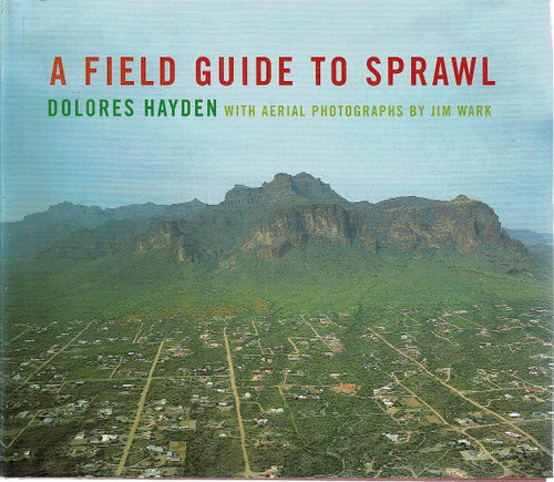 A Field Guide to Sprawl