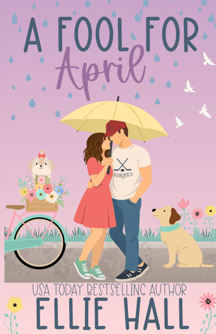A Fool for April: A Friends to Lovers Hockey RomCom