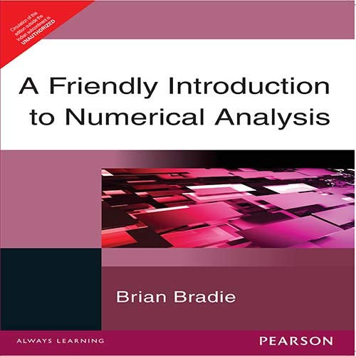A Friendly Introduction to Numerical Analysis