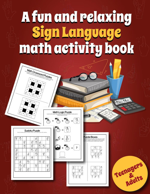 A fun and relaxing ASL Math activity book for teens and adults