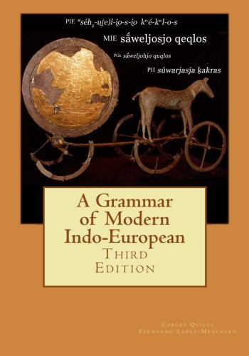 A Grammar of Modern Indo-European