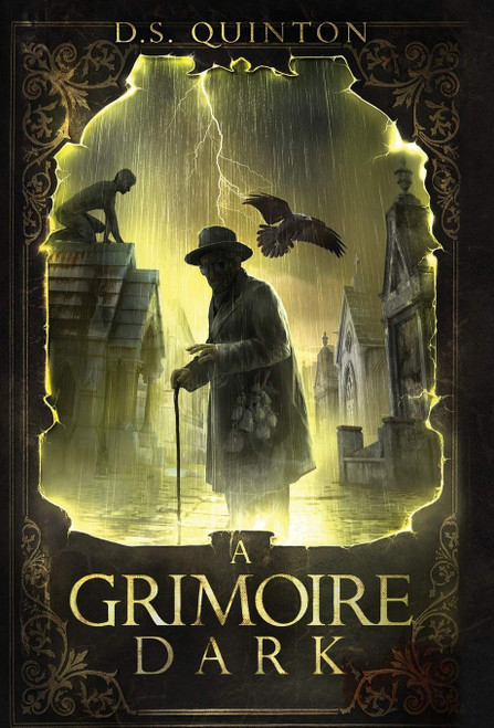 A Grimoire Dark: A Supernatural Thriller (The Spirit Hunter)
