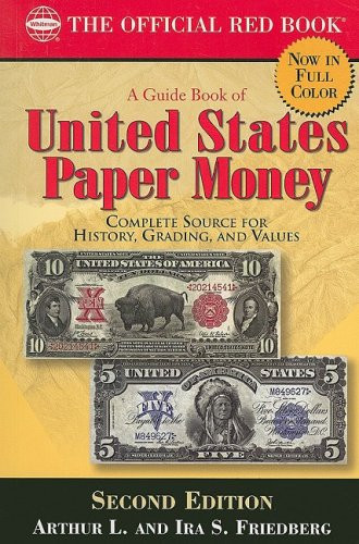 A Guide Book of United States Paper Money