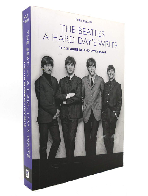 A Hard Day's Write: The Stories Behind Every Beatles Song