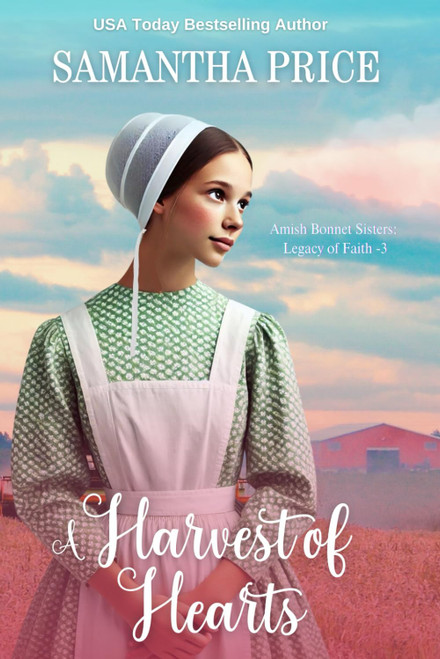 A Harvest of Hearts