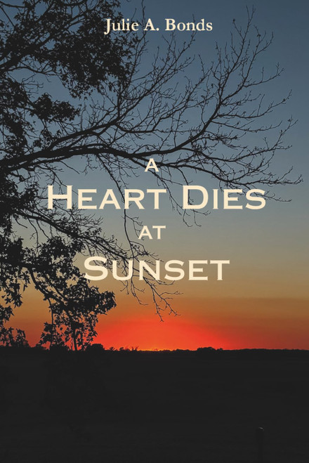 A Heart Dies at Sunset: Meet Me at Sunrise