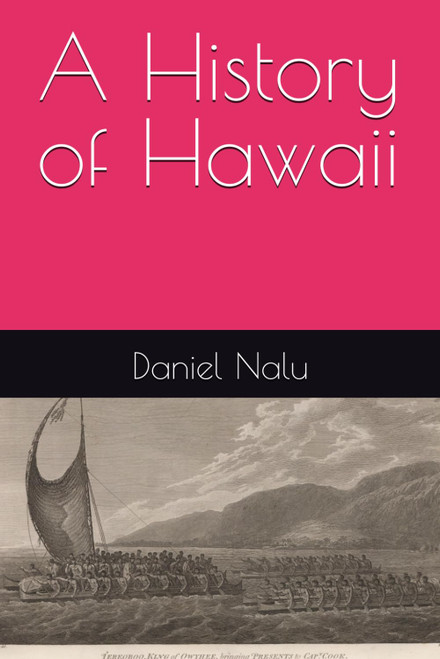 A History of Hawaii