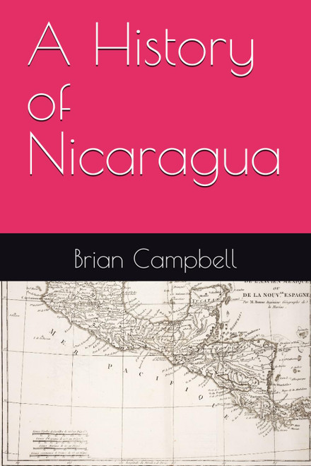 A History of Nicaragua