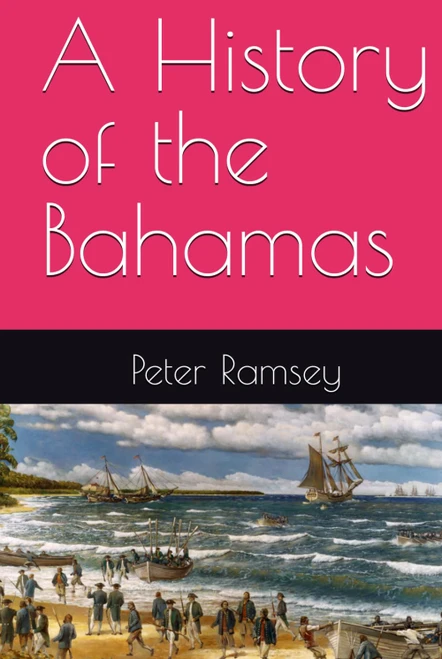 A History of the Bahamas