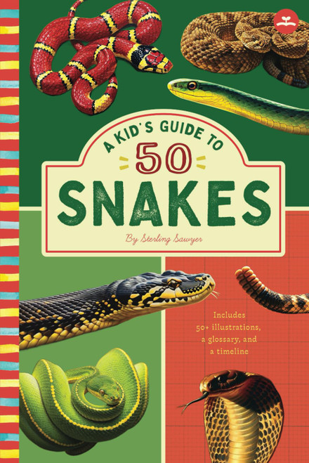 A Kids Guide to 50 Snakes: An Introduction to Snakes with Full-Color