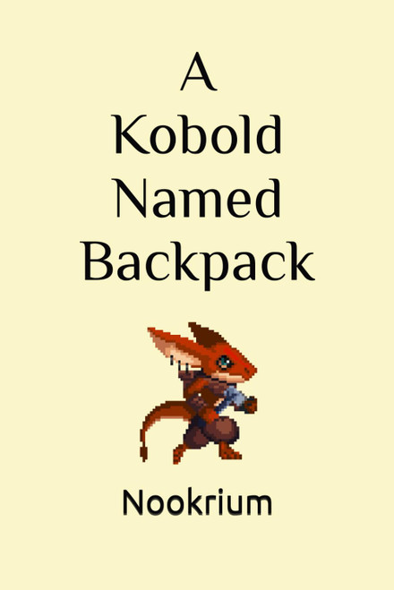 A Kobold Named Backpack