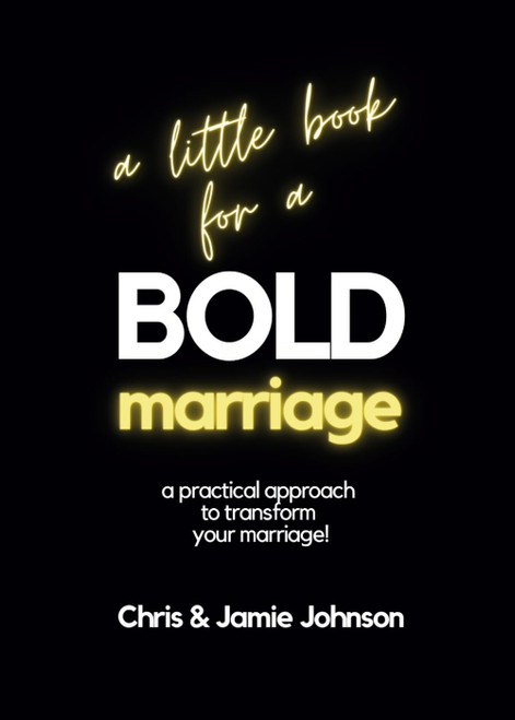 A Little Book for a Bold Marriage
