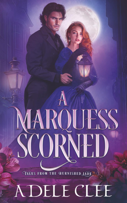 A Marquess Scorned