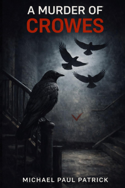A Murder of Crowes (The Murder of Crowes Trilogy)
