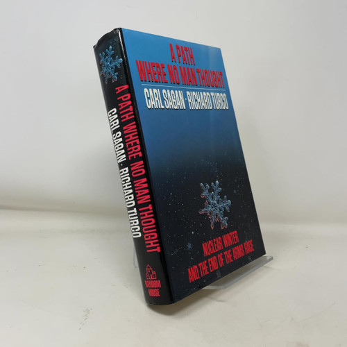 A Path Where No Man Thought: Nuclear Winter and the End of the Arms Race