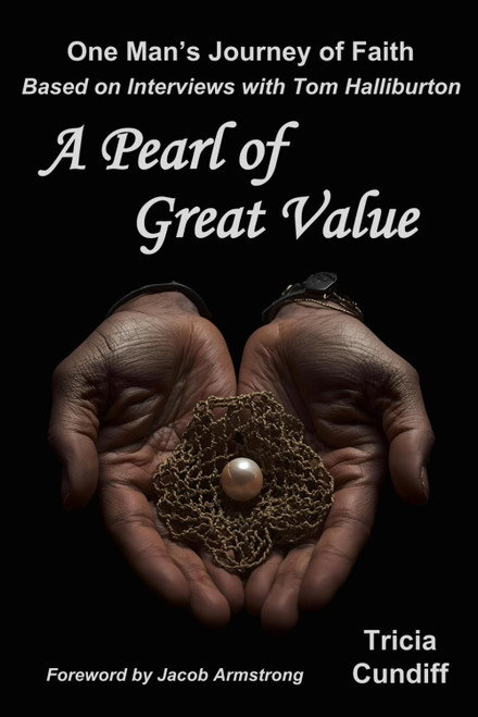 A Pearl of Great Value: One Man's Journey of Faith