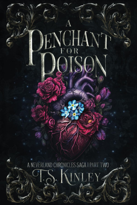 A Penchant For Poison: A Neverland Chronicles Saga Part 2