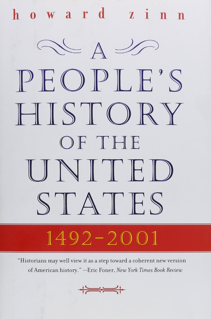 A People's History of the United States: 1492-2001