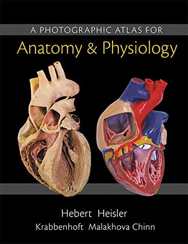 A Photographic Atlas for Anatomy & Physiology (ValuePack only)