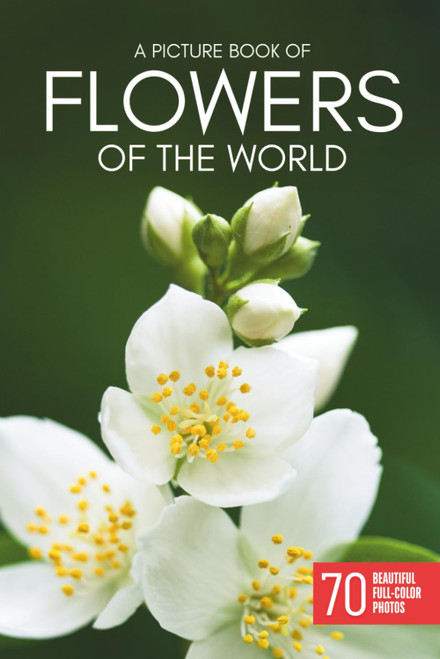A Picture Book of Flowers of the world
