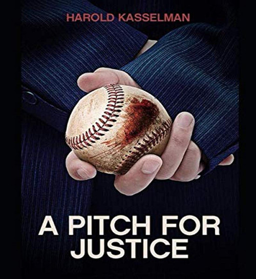 A Pitch for Justice: A Legal Thriller