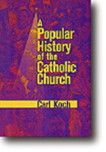 A Popular History of the Catholic Church
