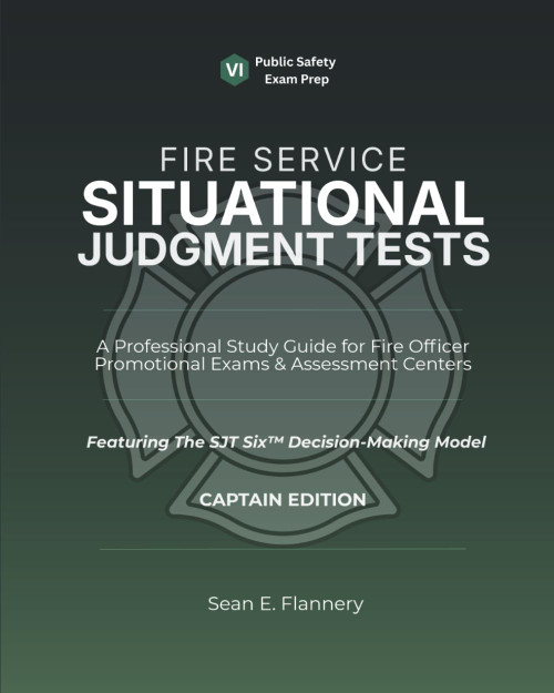 A Professional Study Guide for Fire Officer Promotional Exams &