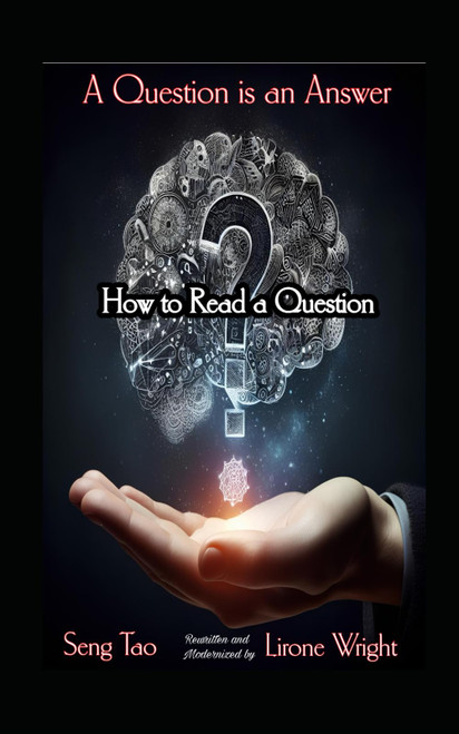 A Question is an Answer: How to Read a Question