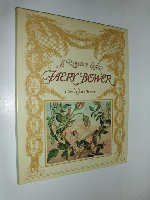 A Regency Lady's Faery Bower
