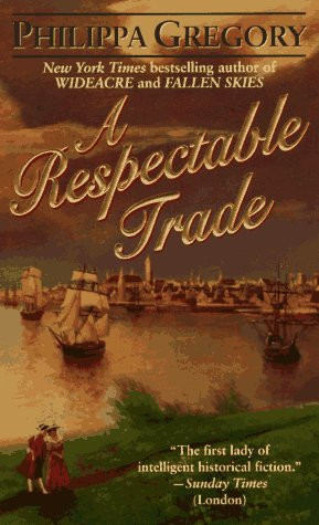 A Respectable Trade