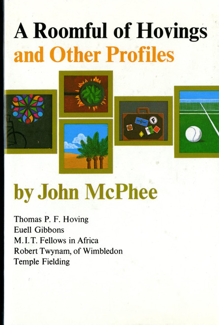 A Roomful of Hovings and Other Profiles