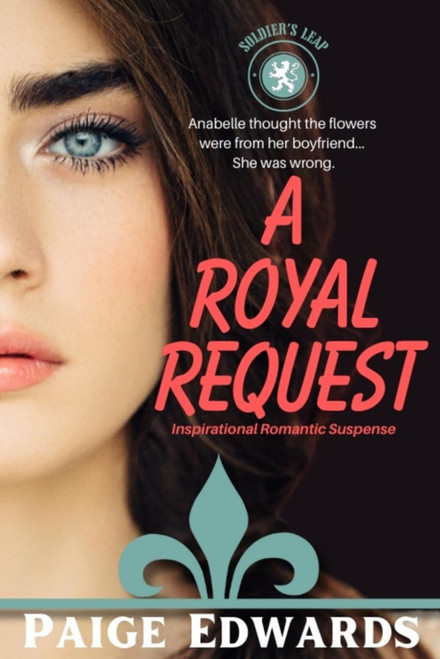 A Royal Request: A Clean Small Town Inspirational Romance Suspense