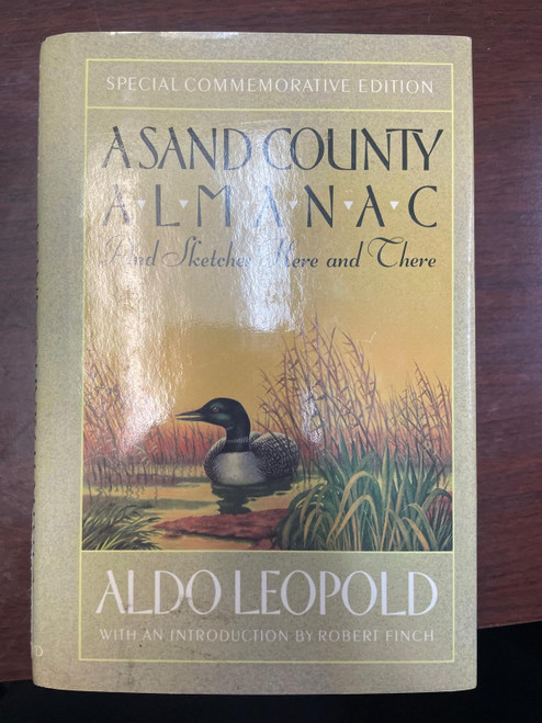 A Sand County Almanac: And Sketches Here and There