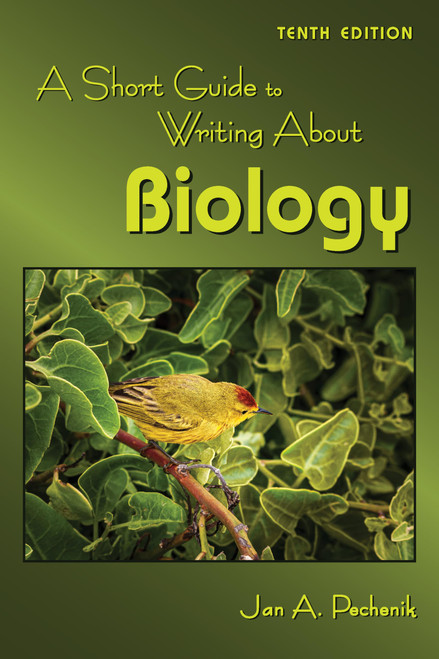 A Short Guide to Writing About Biology, Tenth Edition