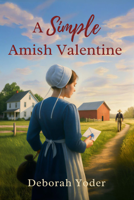 A Simple Amish Valentine: An Inspirational Clean Romance in Lancaster
