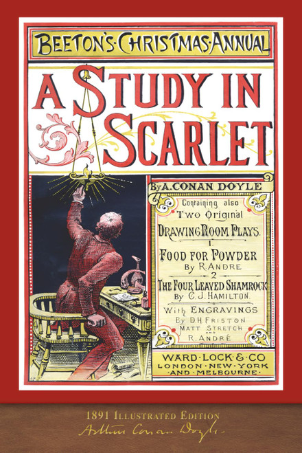 A Study in Scarlet (1891 Illustrated Edition) 100th Anniversary Collection