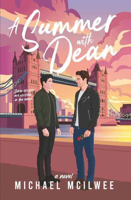 A Summer with Dean