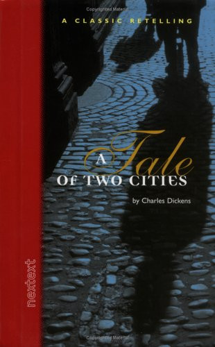 A Tale of Two Cities: A Classic Retelling