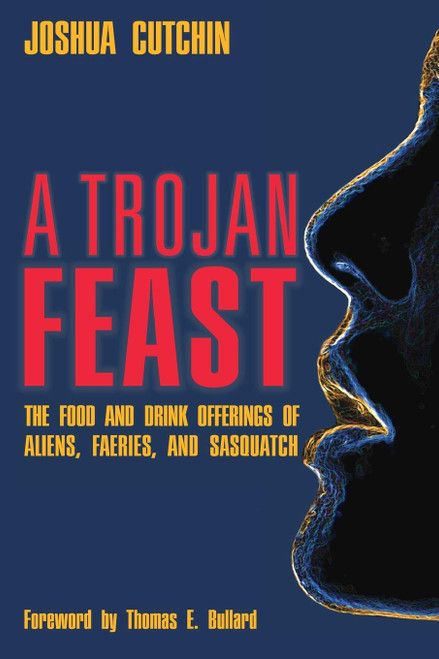 A Trojan Feast: The Food and Drink Offerings of Aliens