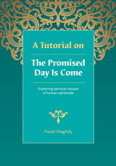 A Tutorial on The Promised Day Is Come