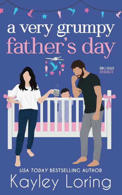 A Very Grumpy Father's Day: Special Edition