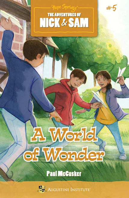 A World of Wonder (The Adventures of Nick & Sam, Book 5)