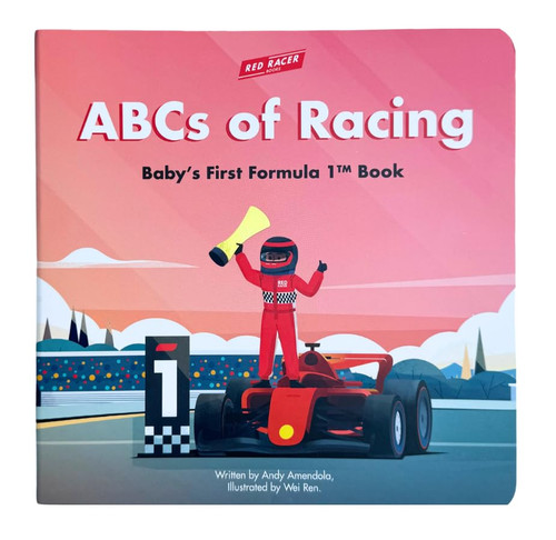 ABCs of Formula 1: Baby Alphabet Racing Book (Ages 0–3)
