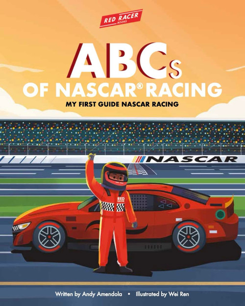 ABCs of NASCAR: A Kids Alphabet Racing Book (Ages 3–8) Cars, Tracks & STEM Learning