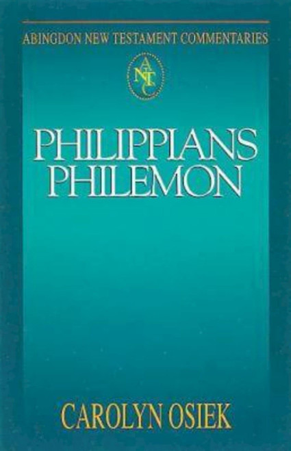 Abingdon New Testament Commentaries: Philippians & Philemon