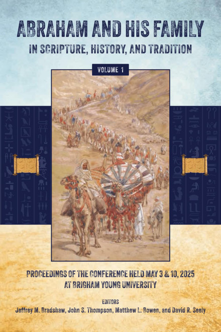 Abraham and His Family in Scripture, History, and Tradition