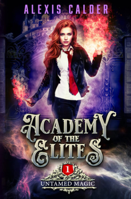 Academy of the Elites: Untamed Magic