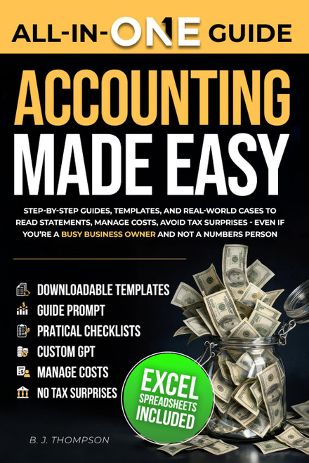 Accounting Made Easy: Step-by-step guides