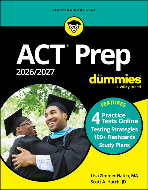 ACT Prep 2026/2027 For Dummies: Book + 4 Practice Tests + Flashcards