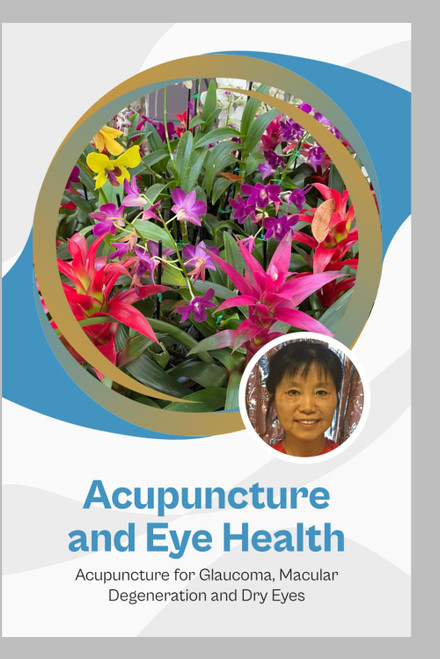 Acupuncture and Eye Health: Acupuncture for Glaucoma